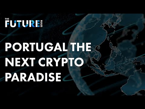 Portugal Becoming a Crypto Paradise | Crypto News