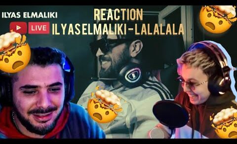 Ilyas Elmaliki – LALALALA (Reaction) | CLASH…!