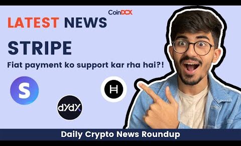 Crypto News Today: Stripe re-enters Crypto Space, dYdX (DYDX) announced the launch of its iOS app