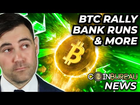 Crypto News: Bitcoin Rally, Bank Failures, ETH Update & More!