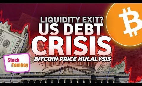 US DEBT CRISIS | BITCOIN PRICE HULALYSIS | CRYPTO NEWS TAGALOG BTC NEWS BTC TODAY BTC PRICE UPDATE