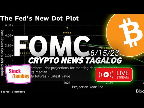 FOMC RESULT BTC LIVE ACTION 6/15/23 CRYPTO NEWS TAGALOG