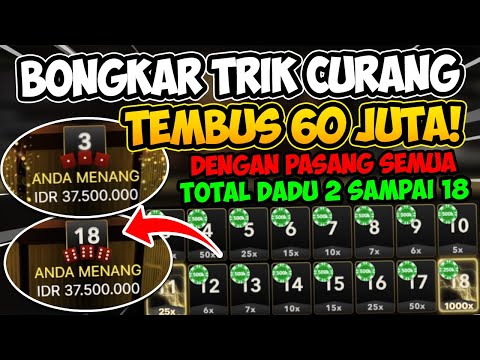 Trik Curang Menang Sicbo Terbaru 2023 Tembus 60 JUTA !!