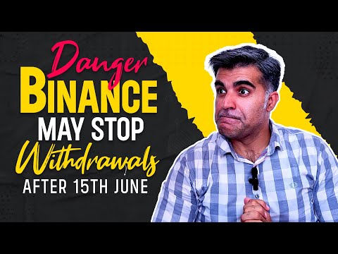 Crypto Market Latest News Updates Analysis Binance may Stop Withdrawals on 15th June