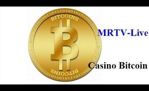 MRTV-Live: Casino Bitcoin