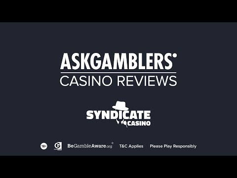 Syndicate Casino Video Review | AskGamblers