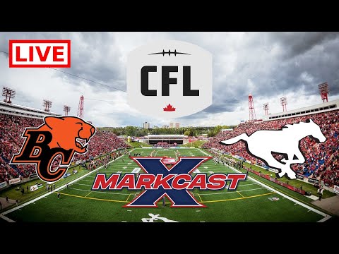 LIVE CFL 2023 Kickoff + Week 1 Pre-Game Show! BC Lions at Calgary Stampeders CFL Week 1 Pre-Show!!!