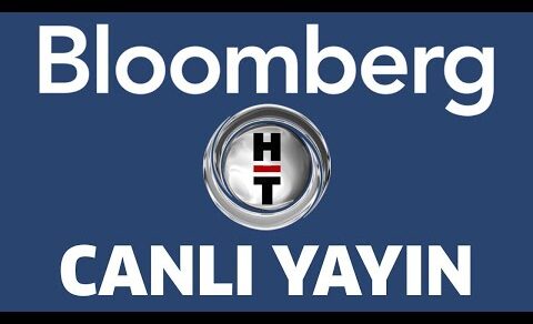 BloombergHT Canlı Yayın ᴴᴰ