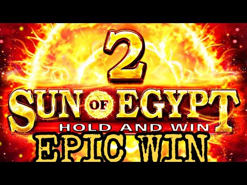 SUN OF EGYPT 2 EPIC WIN | SLOT ONLINE BIG WIN