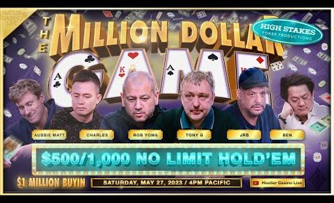 $500/1,000/2,000 w/ Tony G, JRB, Aussie Matt, Nik Airball, Ben, Charles, Rob Yong, Huss