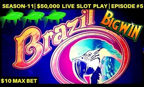 Brazil Slot Machine $10 Max Bet Bonuses & Big Wins – Great Session | SEASON-11 | EPISODE #5