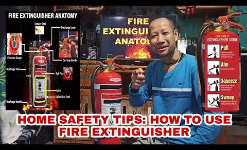 HOME SAFETY TIPS : HOW TO USE FIRE EXTINGUISHER | SWEEPER RIDER