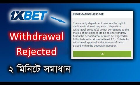 🔴 1xBet withdrawal rejected problem | 1xBet withdraw problem solved bangla | Melbet & LineBet same