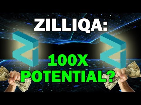 WILL ZILLIQA (ZIL) 100X?? IS IT WORTH INVESTING?