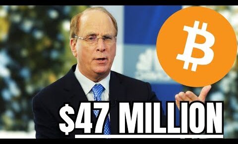 “BlackRock ETF Will Send Bitcoin to $47 Million Per Coin”