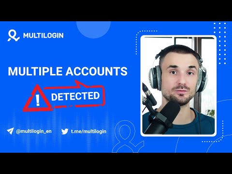 How Do Websites Detect Multiple Accounts? [Solution to Bans]