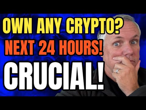 BREAKING CRYPTO NEWS! If You Own ANY Crypto – The Next 24 Hours Is Crucial For You!