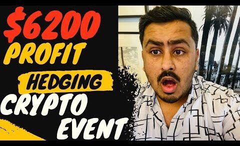 Made $6200 Hedging On Crypto Event & News (Strategy ) 🔥🔥