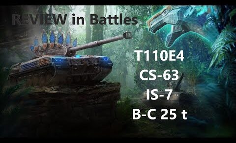 NEW Update Review – IS-7, CS-63, T110E4, B-C 25 t! – Live Stream!  World of Tanks Blitz