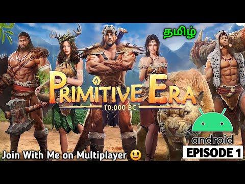 Primitive Era 10000 BC Android Mobile Gameplay Tamil Part 1