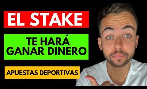 ⚽️Qué es el STAKE en APUESTAS DEPORTIVAS