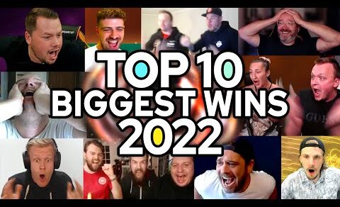 Top 10 Streamers Biggest Wins of 2022