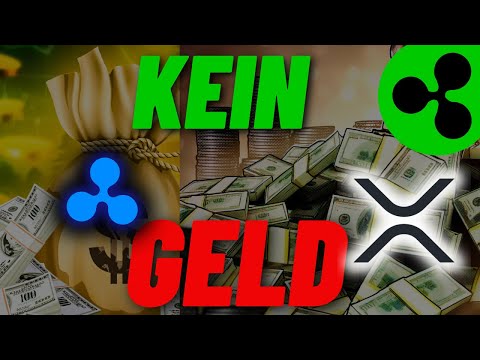 RIPPLE XRP NEWS – KEIN GELD MEHR ÜBRIG!!?? MARKT ILLIQUIDE!!