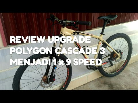 UPGRADE SEPEDA MTB POLYGON CASCADE 3 2021 MENJADI 1×9 SPEED