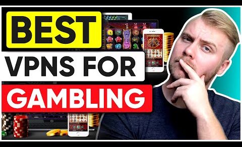 Best VPNs for Gambling: How to Access Betting Websites Abroad 👇💥