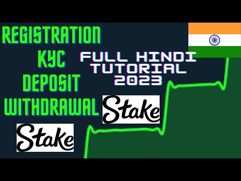 STAKE 2023 HINDI FULL TUTORIAL|DEPOSIT,WITHDRAWAL,REGISTRATION,KYC STAKE INDIA HINDI FULL VIDEO