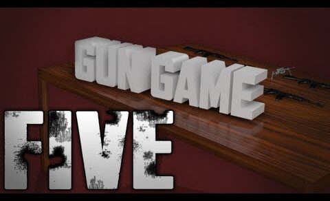 FIVE | Gun Game Part 1: 1st Attempt bc Im a Dumbazz…