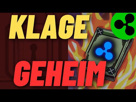 XRP RIPPLE NEWS GEHEIMHALTUNG!! KLAGE ZUENDE? FIRMA MACHT SCHULDEN!!