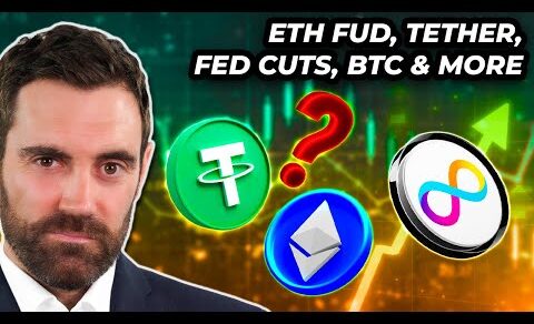 Crypto News: BTC, ETH FUD, Tether, ICP, INJ, Fed Cuts & MORE!!