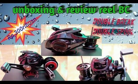 Unboxing reel BC  murah#doble spool,doble break@Okay fishing trip