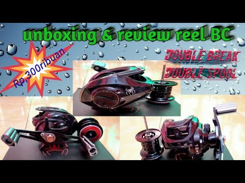 Unboxing reel BC  murah#doble spool,doble break@Okay fishing trip