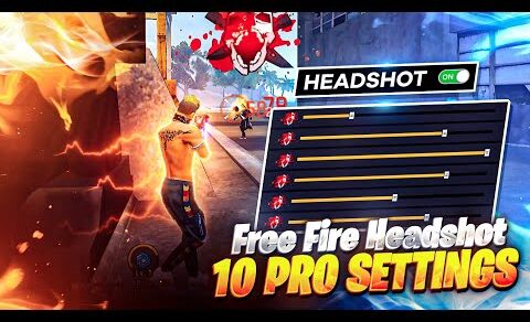 10 Pro Settings + Sensitivity + Fire Button 100% Working 😱 || Auto Headshot Setting || Free Fire