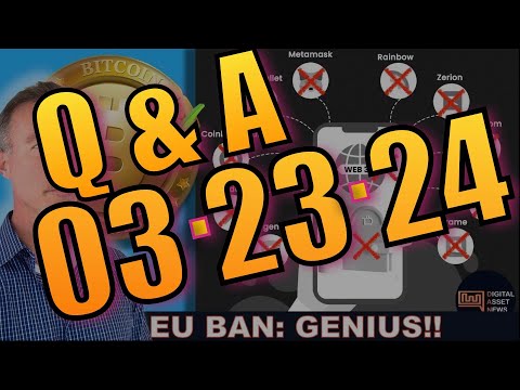 Q&A – EU BAN ON CRYPTO TRANSACTIONS IS *GENIUS*. BITCOIN FAIR VALUE. AETHIR | IO NET.