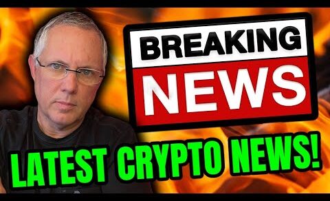 LATEST CRYPTO NEWS! WHAT YOU NEED TO KNOW RIGHT NOW!