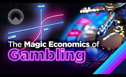 The Magic Economics of Gambling