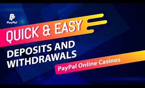 How To Deposit To Online Casinos With Paypal | Best Tips