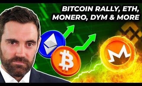 Crypto News: Bitcoin Rally, ETH, XMR Delisting, DYM & MORE!!