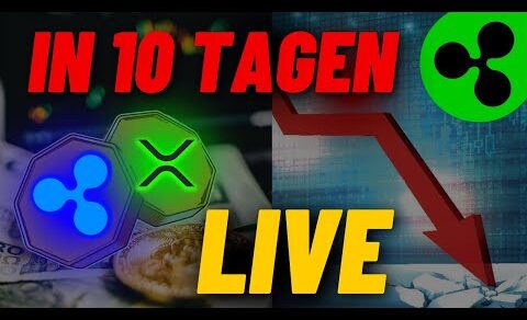 XRP RIPPLE NEWS IN 10 TAGEN LIVE!!!! ETF GENEHMIGT!!! HK STEIGT EIN!!!