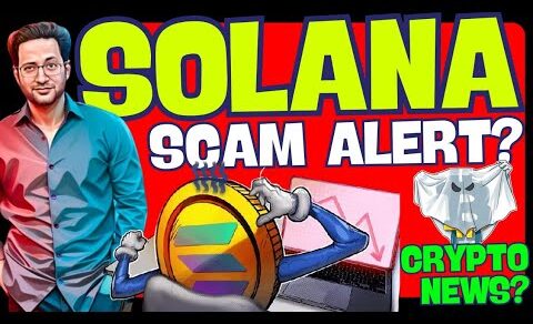 SCAM 🤯 Latest Crypto Market News & BTC,  Solana Updates Today 📊