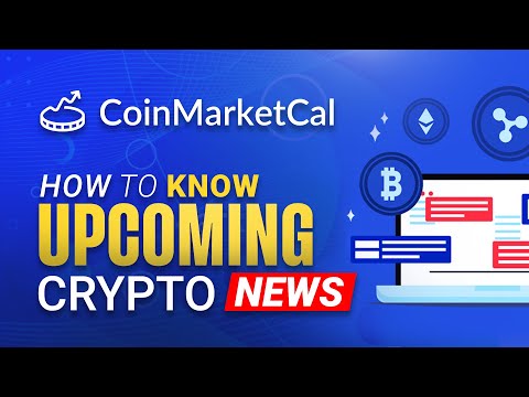 HOW TO KNOW UPCOMING CRYPTO NEWS | COINMARKETCAL