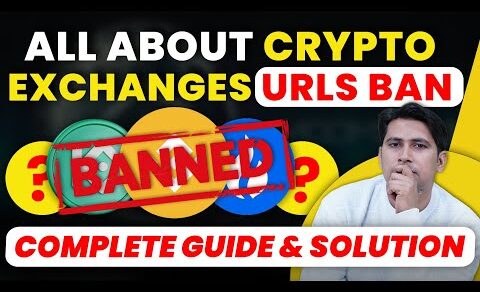 All About 9 Crypto Exchanges Ban | Complete Guide and Solution | Crypto News Today