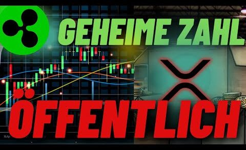 XRP RIPPLE NEWS GEHEIME ZAHLEN ENDLICH ÖFFENTLICH? WANN KOMMT ES?