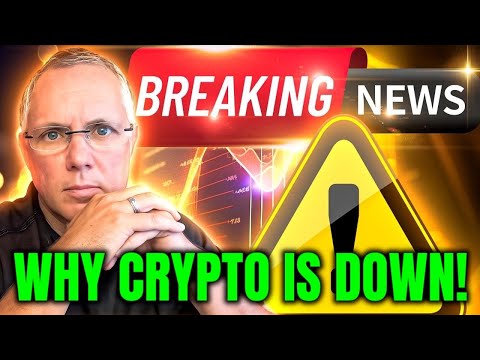 BREAKING CRYPTO NEWS! WHY CRYPTO IS DOWN TODAY!