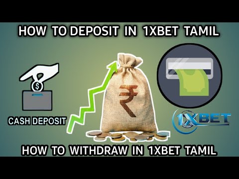 How to do deposit and withdrawal in 1xbet tamil | betting queen tamil