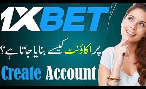 1xbet account registration ! 1xbet account kaise banaye ! how to  create  1x bet account