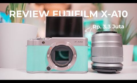 Kamera Foto Banget! Masih Worth It di 2022? – Review Fujifilm X-A10